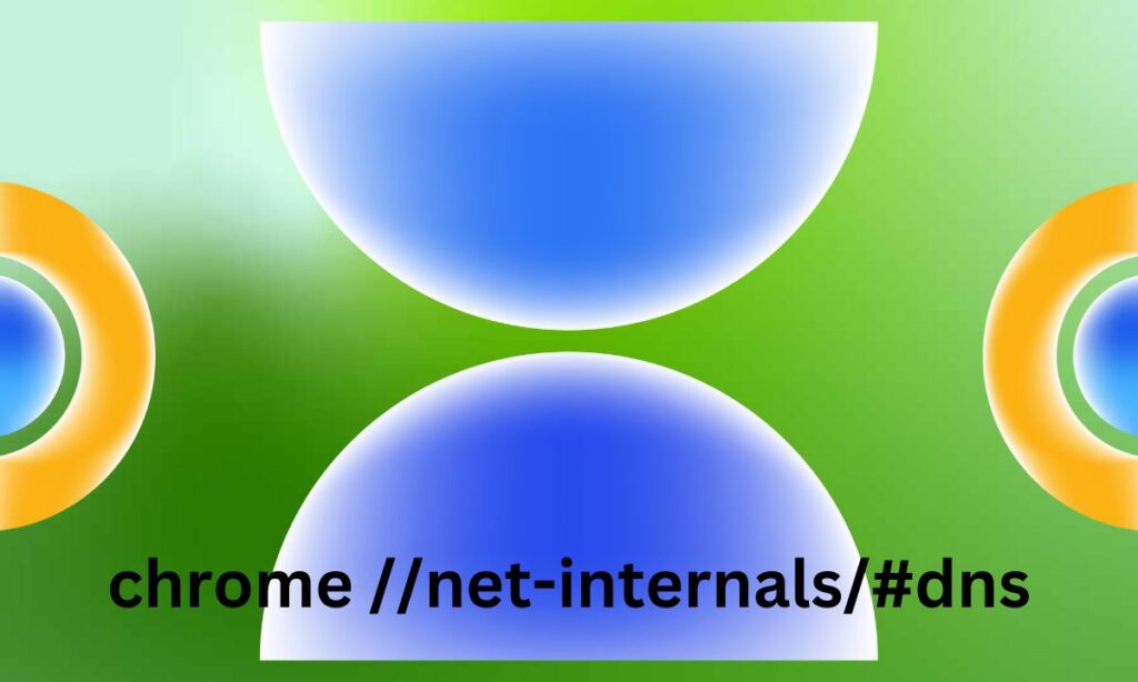chrome //net-internals/#dns clear host cache